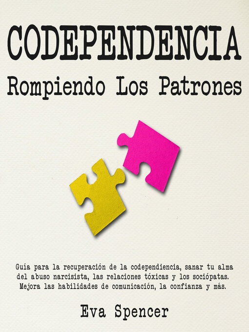 Cover image for Codependencia, Rompiendo Los Patrones